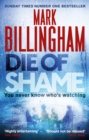 Die of Shame : The Number One Sunday Times bestseller - eBook