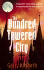 The Hundred-Towered City - eBook