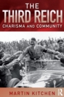 The Third Reich : Charisma and Community - Book