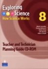 Exploring Science : How Science Works Year 8 Teacher and Technician Planning Guide CD-ROM - Book