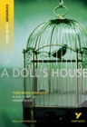 A Doll's House: York Notes Advanced everything you need to catch up, study and prepare for and 2023 and 2024 exams and assessments - Book