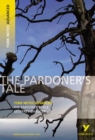 The Pardoner's Tale: York Notes Advanced everything you need to catch up, study and prepare for and 2023 and 2024 exams and assessments - Book