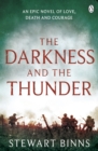 The Darkness and the Thunder : 1915: The Great War Series - eBook