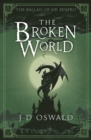 The Broken World : The Ballad of Sir Benfro Book Four - eBook