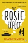The Rosie Effect : The hilarious and uplifting romantic comedy from the million-copy bestselling series - Book