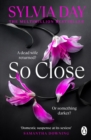 So Close : The unmissable Sunday Times bestseller - eBook