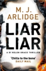 Liar Liar : DI Helen Grace 4 - Book