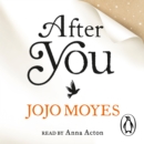 After You : Discover the love story that has captured 21 million hearts - Book