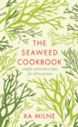 The Seaweed Cookbook - eBook