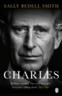 Charles : 'The royal biography everyone's talking about' The Daily Mail - eBook