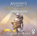 Desert Oath : The Official Prequel to Assassin's Creed Origins - eAudiobook