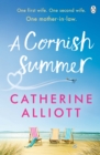 A Cornish Summer : The perfect feel-good summer read about family, love and secrets - eBook