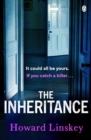 The Inheritance : The twisty and gripping new thriller from the author of Don’t Let Him In - Book