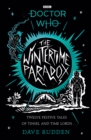 The Wintertime Paradox : Festive Stories from the World of Doctor Who - Book
