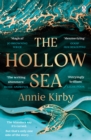 The Hollow Sea : The unforgettable and mesmerising debut inspired by mythology - Book