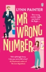 Mr Wrong Number : TikTok made me buy it! The addictive romance for fans of The Love Hypothesis - Book