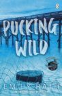 Pucking Wild : TikTok made me buy it! Book 2 in the Jacksonville Rays hockey romance series - eBook