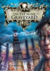 The Eye in the Graveyard - Book