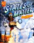 The Solid Truth About States of Matter : With Max Axiom Super Scientist - Book