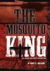 The Mosquito King - Book