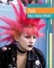 Punk : Music, Fashion, Attitude! - Book