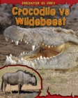 Crocodile vs Wildebeest - Book