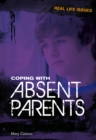 Coping with Absent Parents - Book