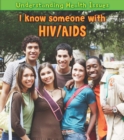 I Know Someone with HIV/AIDS - Book