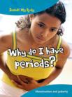 Why Do I Have Periods? - Book