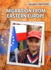 Migration from Eastern Europe - Book