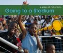Going to a Stadium - Book