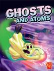 Ghosts and Atoms - Book