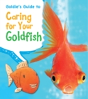 Goldie's Guide to Caring for Your Goldfish - Book