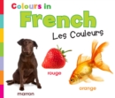 Colours in French : Les Couleurs - eBook