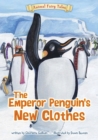 The Emperor Penguin's New Clothes - Book