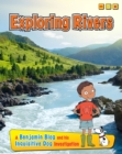 Exploring Rivers : A Benjamin Blog and His Inquisitive Dog Investigation - Book