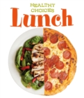 Lunch : Healthy Choices - Book