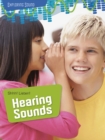 Shhh! Listen!: Hearing Sounds - Book