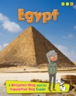Egypt : A Benjamin Blog and His Inquisitive Dog Guide - Book