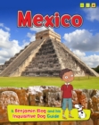 Mexico : A Benjamin Blog and His Inquisitive Dog Guide - Book
