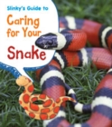 Slinky's Guide to Caring for Your Snake - Book