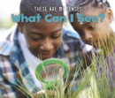 What Can I See? - Book