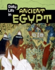 Daily Life in Ancient Egypt - Book