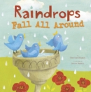 Raindrops Fall All Around - eBook