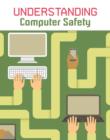 Understanding Computer Safety - eBook