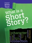 What is a Short Story? - eBook