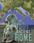 Geography Matters in Ancient Rome - Book