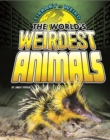 The World's Weirdest Animals - Book