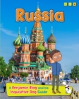 Russia : A Benjamin Blog and His Inquisitive Dog Guide - Book
