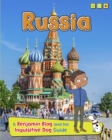 Russia : A Benjamin Blog and His Inquisitive Dog Guide - Book
